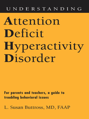 cover image of Understanding Attention Deficit Hyperactivity Disorder